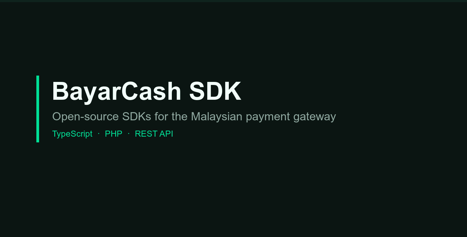 BayarCash SDK — TypeScript & PHP SDKs for Malaysian payment gateway